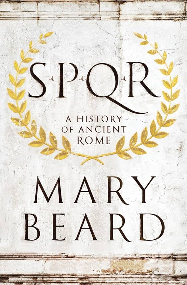 SPQR by Mary Beard: A Modern Classic of Roman History
